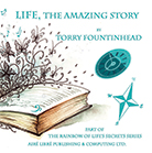 Life, The Amazing Story Front Cover